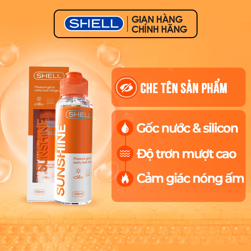 Gel bôi trơn ấm nóng shell sunshine - chai 100ml | shell chính hãng