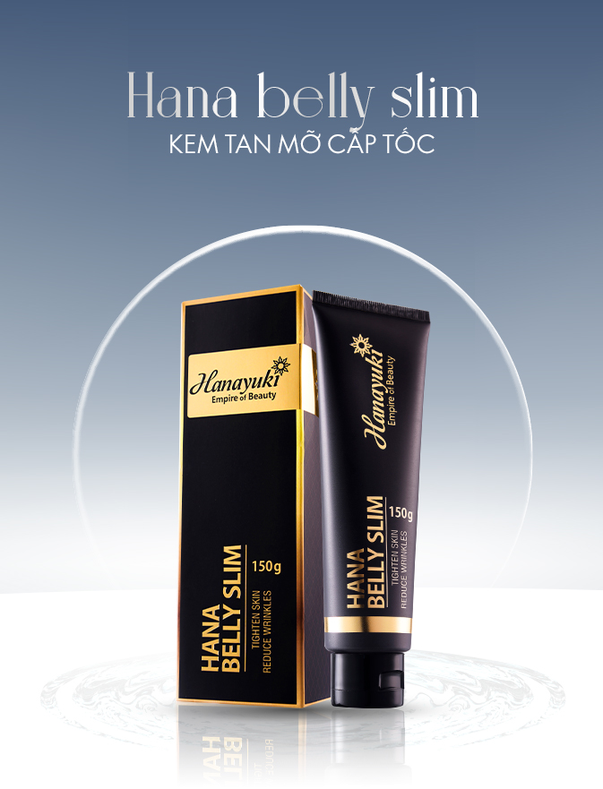 [CHÍNH HÃNG-Date 2025] KEM TAN MỠ HANAYUKI HANA BELLY SLIM