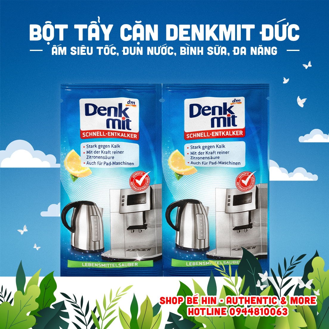 Bột tẩy cặn Denkmit Đức, tẩy cặn canxi, tẩy mảng bám bình đun nước, ấm siêu tốc, máy pha cafe, tẩy cặn vôi Denk mit