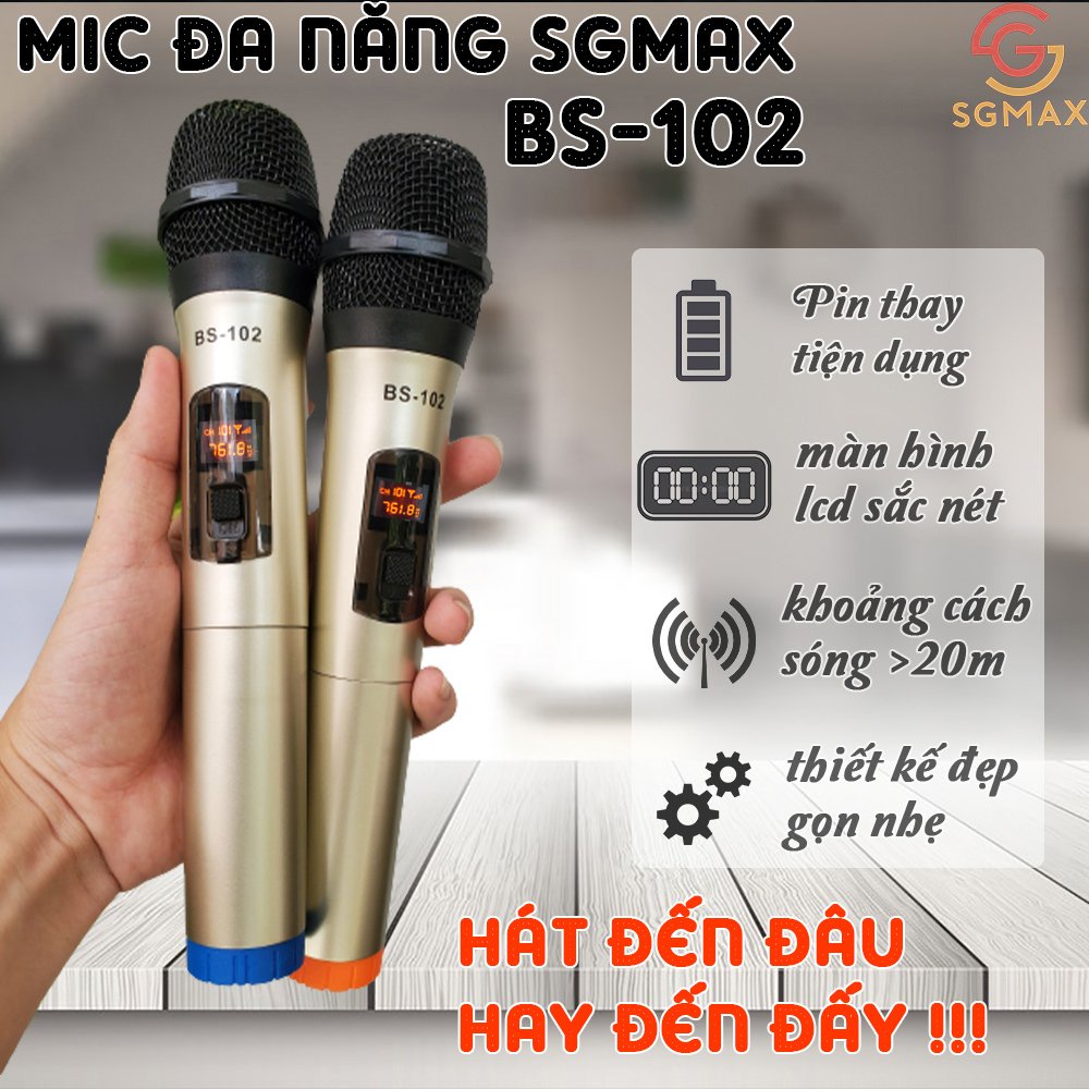 Bộ 2 micro - micro không dây đa năng sgmax bs-102 - micro không dây chuyên nghiệp