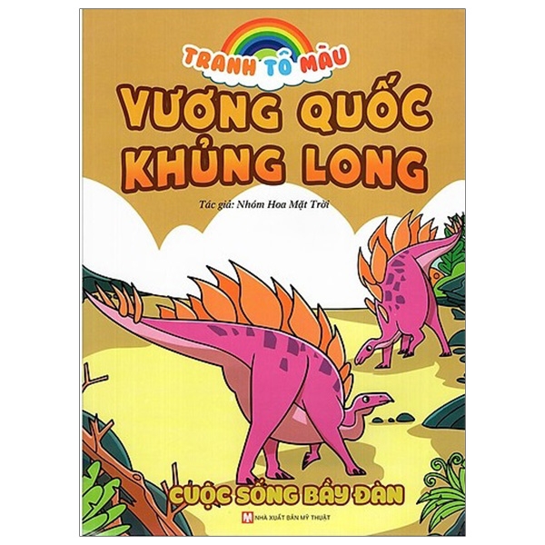 Fahasa - Tranh Tô Màu Vương Quốc Khủng Long - Cuộc Sống Bầy Đàn