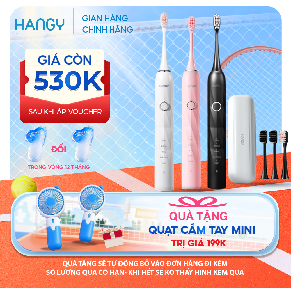 [Tặng quạt duy nhất 25-26.8] Bàn chải điện HANGY chuẩn nha khoa HY23 Pro Nâng Cấp siêu sóng âm làm trắng răng, giảm mảng bám [Bảo hành 2 năm]