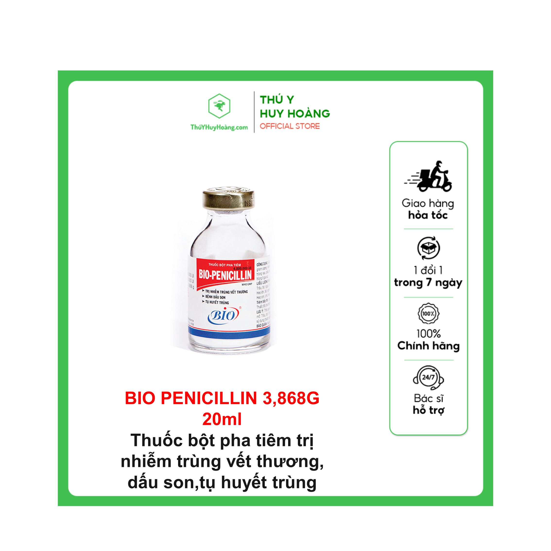 Bio penicillin 3,868g/20ml nhiễm trùng vết thương, dấu son,tụ huyết trùng
