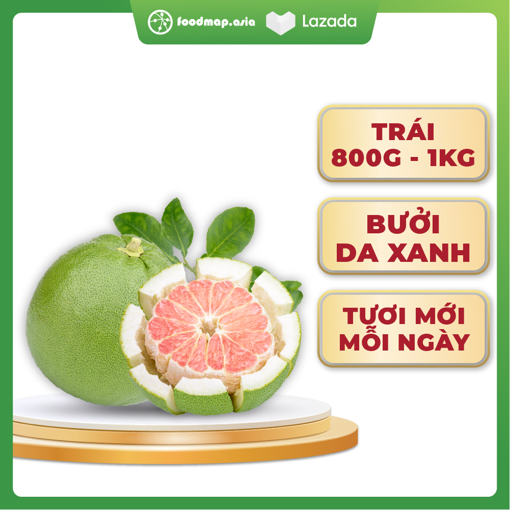 Bưởi Da Xanh - Foodmap Fruits - 0.8 - 1Kg/trái