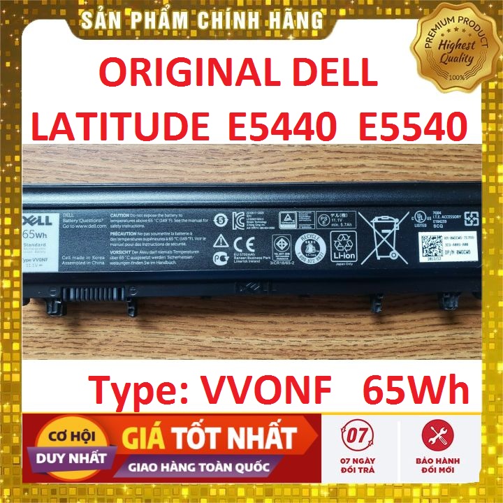 Pin dell latitude e5540 vvonf 65wh- pin zin bảo hành 6 tháng lỗi đổi mới *