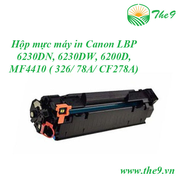 [HCM]Hộp mực máy in Canon LBP 6230DN 6230DW 6200D MF4800 MF4410 ( 326/ 78A/ CF278A)