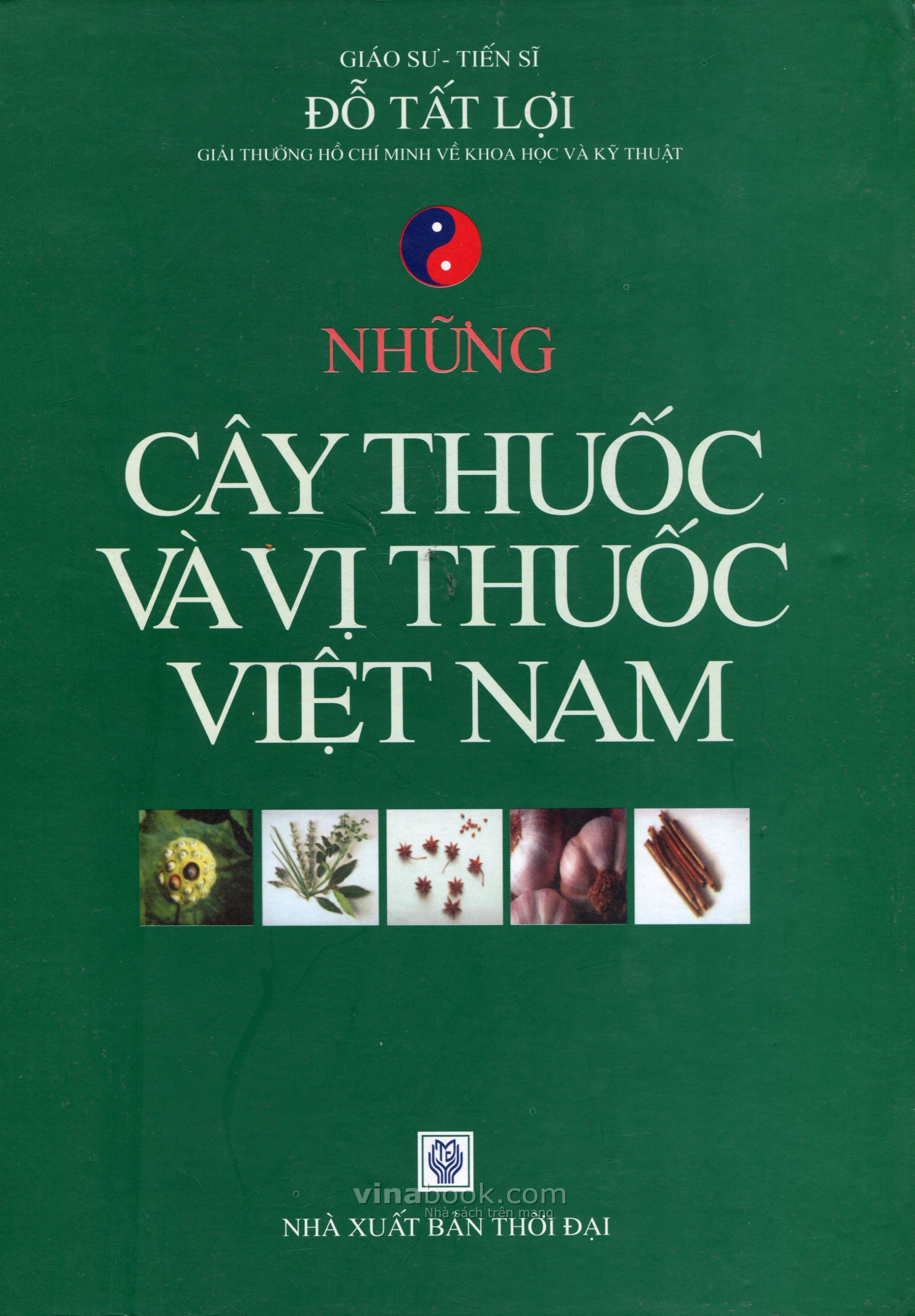 Những cây thuốc và vị thuốc Việt Nam - Đỗ Tất Lợi