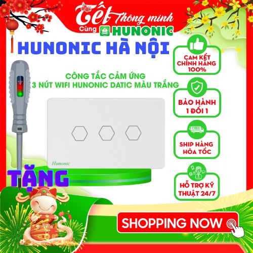 Công Tắc Cảm Ứng Wifi Thông Minh Hunonic Datic 3 Nút Điều Khiển Từ Xa Qua Điện Thoại Hẹn Giờ