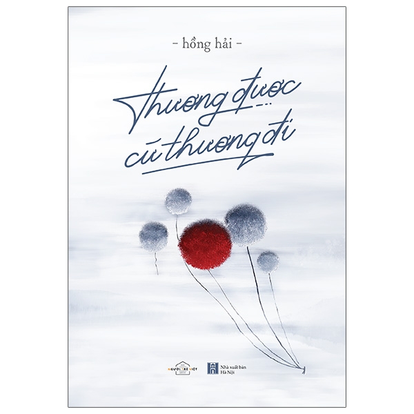 Fahasa - Thương Được Cứ Thương Đi