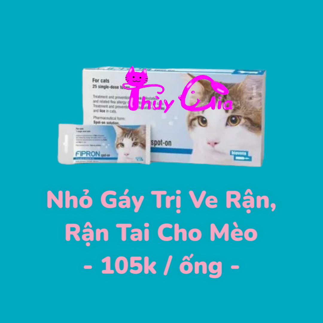 Nhỏ gáy trị ve, rận cho mèo FIPRON