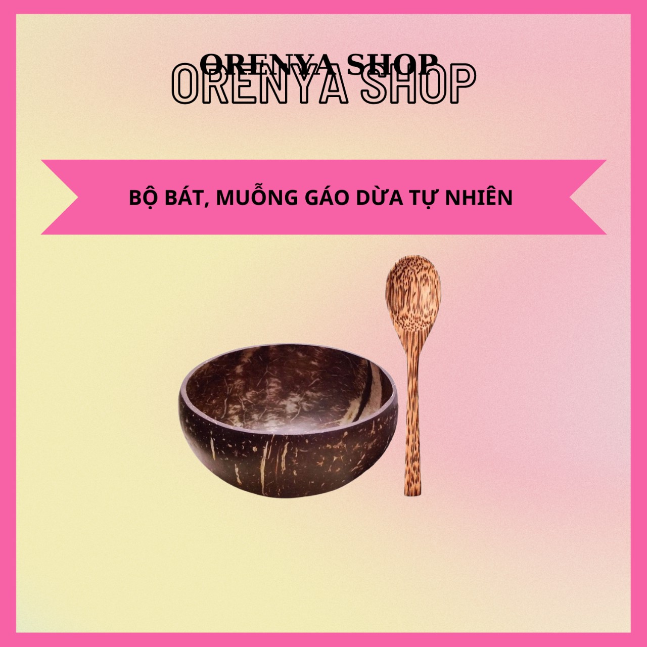 Bát gáo dừa tự nhiên tặng kèm muỗng