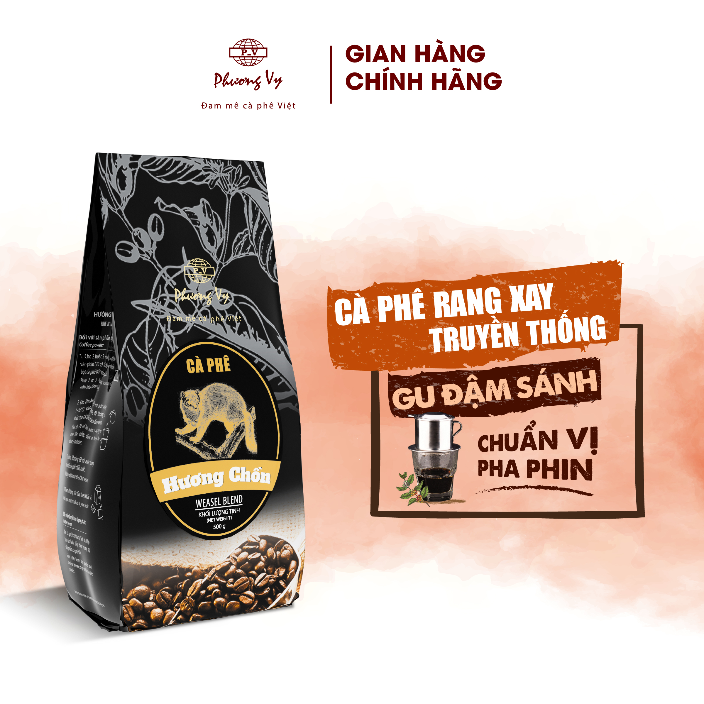 Cà Phê Truyền Thống Hương Chồn 500g thơm béo, đậm đà dành cho pha phin, Phương Vy Coffee