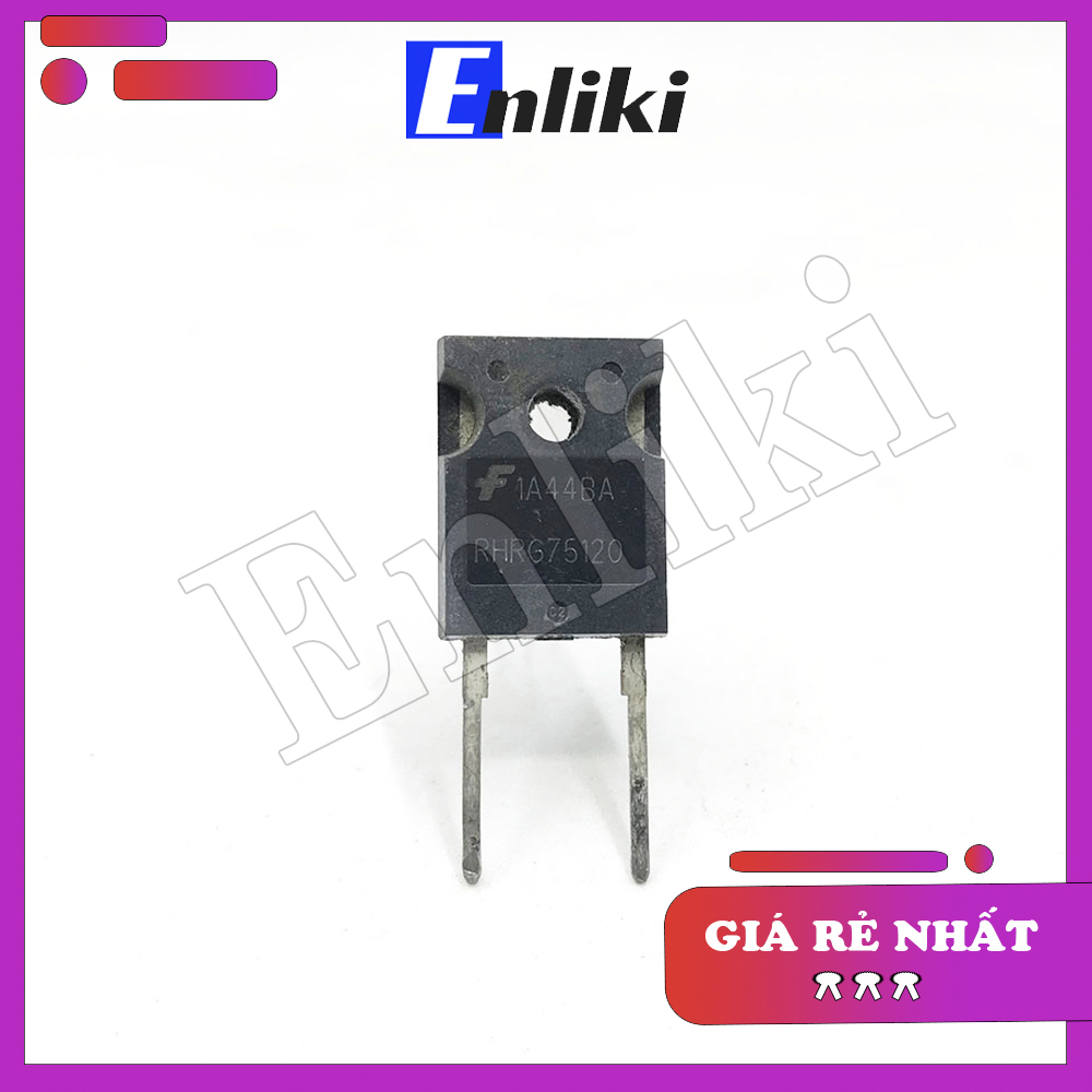 Diode Xung 75A 1200V RHRG75120 (Tháo Máy)
