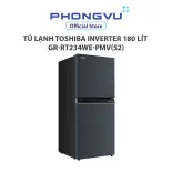 Tủ lạnh Toshiba Inverter 180 lít GR-RT234WE-PMV(52) - Bảo hành 24 tháng