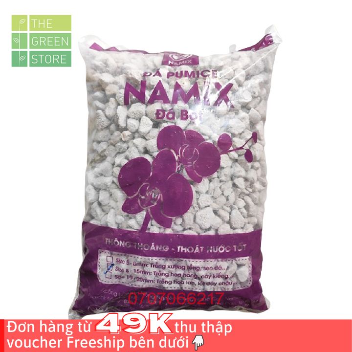Đá bọt Pumice Namix (5dm3) giữ ẩm, thoát nước - Giá thể trồng lan, xương rồng, sen đá, hoa hồng, cây cảnh