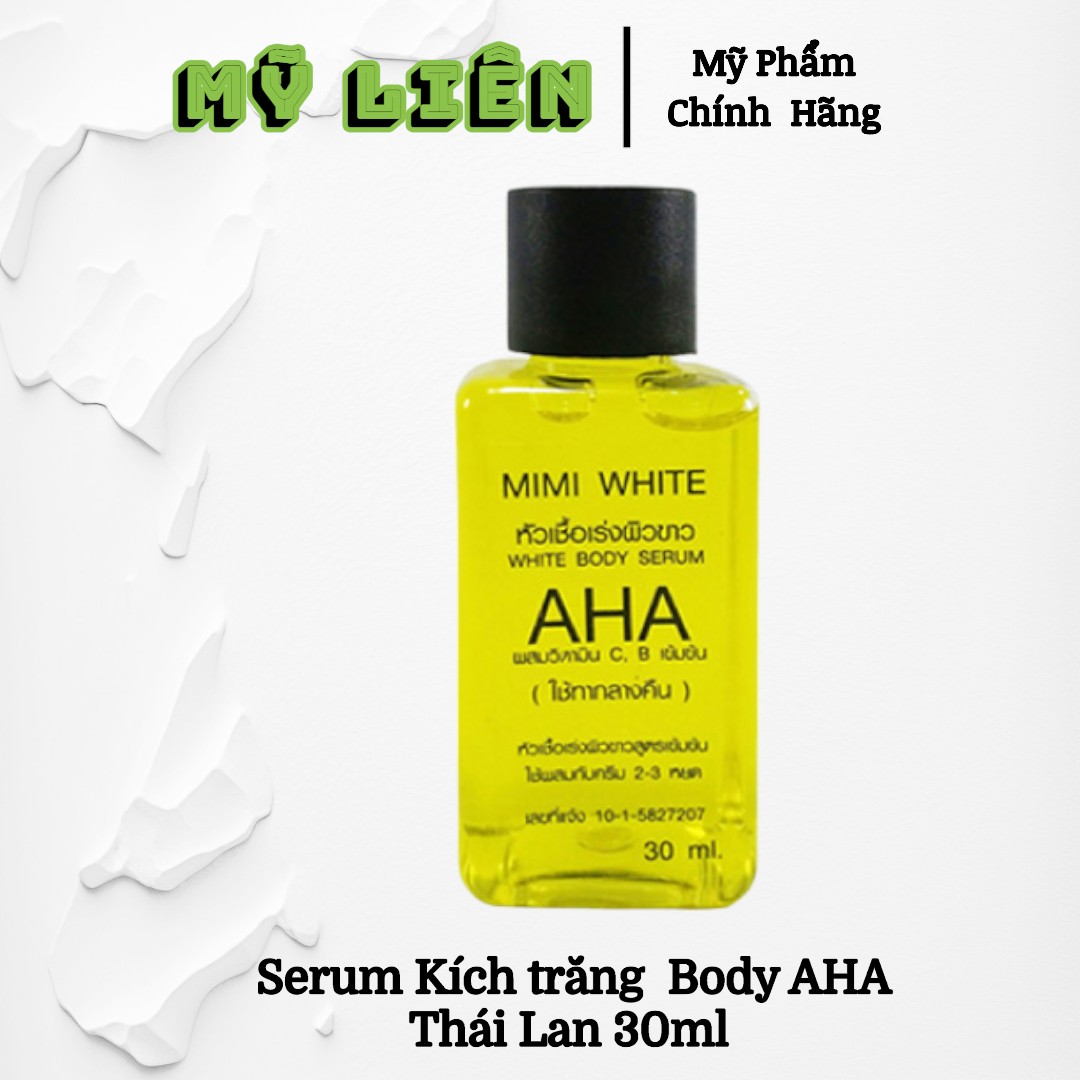 Serum Kích trắng AHA dành cho Body Thái Lan 30ml