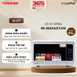Lò Vi Sóng Toshiba ER-SGS34(S1)VN - Rã Đông Nhanh Tiện Lợi - 11 Mức Công Suất