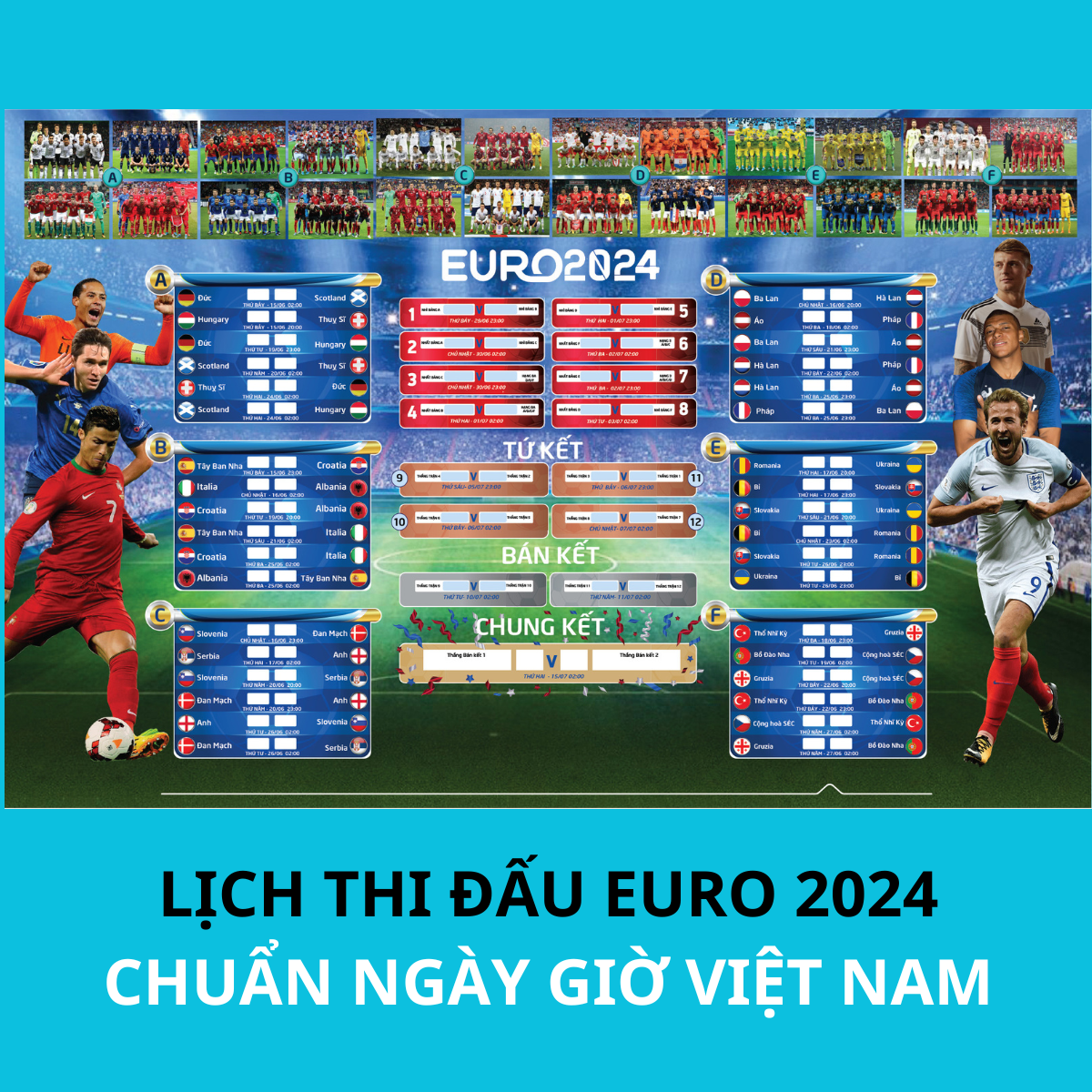 Lịch Euro 2024 (sẵn keo) - Lịch Bóng đá CHUẨN ngày giờ Việt Nam - Decal Loại 1, Bóc dán, Chống nước - vietdecor68