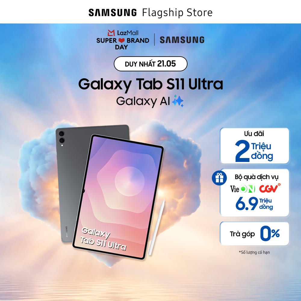 [SIÊU SALE THƯƠNG HIỆU DUY NHẤT HÔM NAY 21.5] Máy tính bảng Galaxy Tab S11 Ultra, Galaxy AI, S Pen thế hệ mới, Màn hình lớn 14.6"