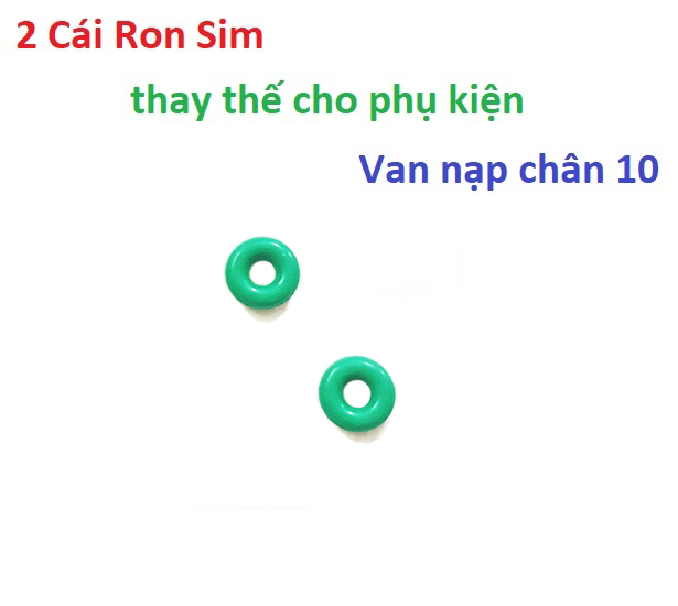 [ bơm ] 2 Cái Ron Sim cho phụ kiện Van Nạp 1 chiều chân 10 (màu XANH)  Gioăng Pom Doăng Rong Doan thay thế pkb, Roan, phon, Doang, van nạp chân 10mm