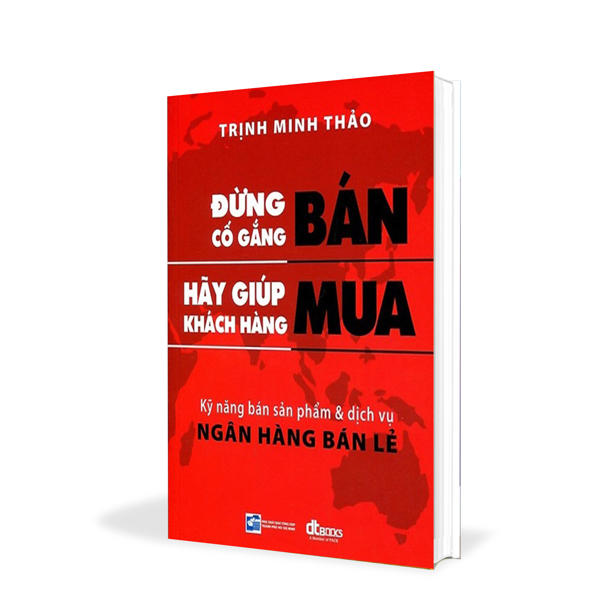 Đừng cố gắng bán, hãy giúp khách hàng mua