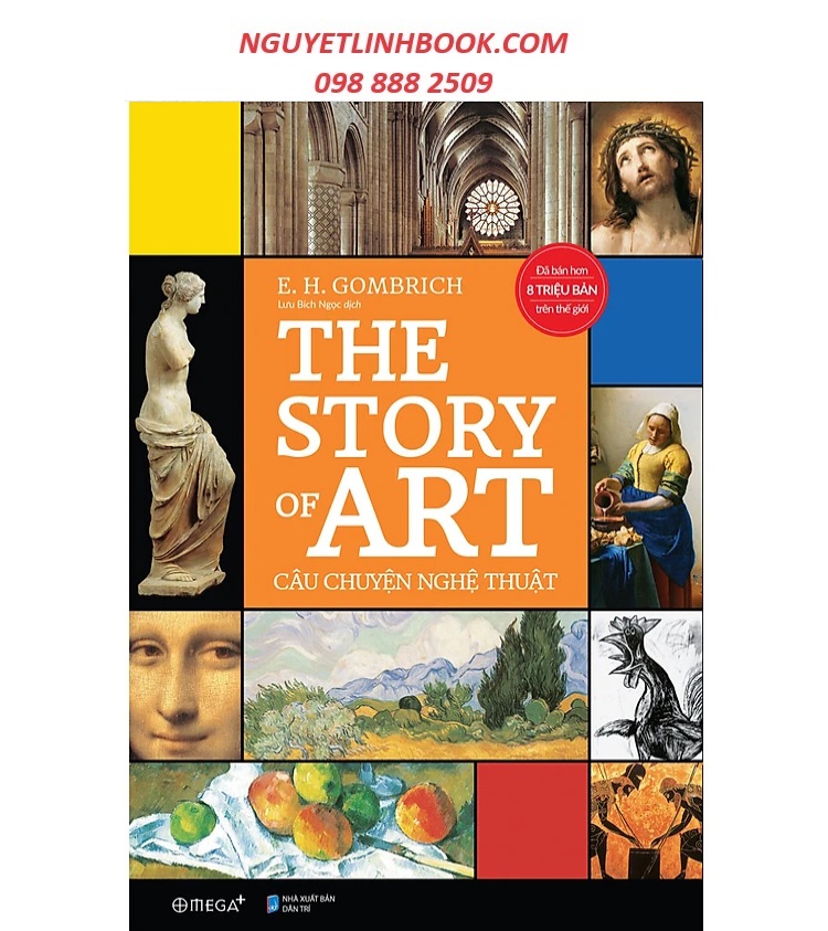 Nguyetlinhbook - The Story Of Art - Câu Chuyện Nghệ Thuật.