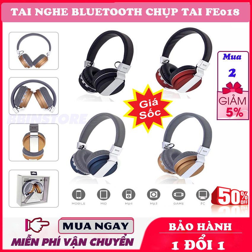 Tai Nghe Chụp Không Dây XẢ KHO GIÁ SỐC - Mua Tai Nghe Bluetooth Fe018, Tai nghe nhạc Bluetooth có hỗ trợ thẻ nhớ. Âm Thanh Hoàn Hảo, Thiết Kế Tinh Tế, Nhỏ Gọn Và Dễ Sử Dụng, Bảo Hành Lâu Dài.