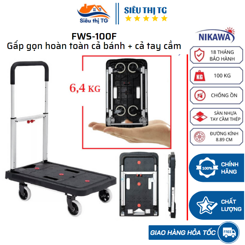 Xe Đẩy Hàng Nikawa Nhật Bản FWS-100F gấp gọn 4 bánh, Tải trọng 100kg, sàn nhựa chịu lực cao cấp, gấp gọn cả bánh và tay cầm