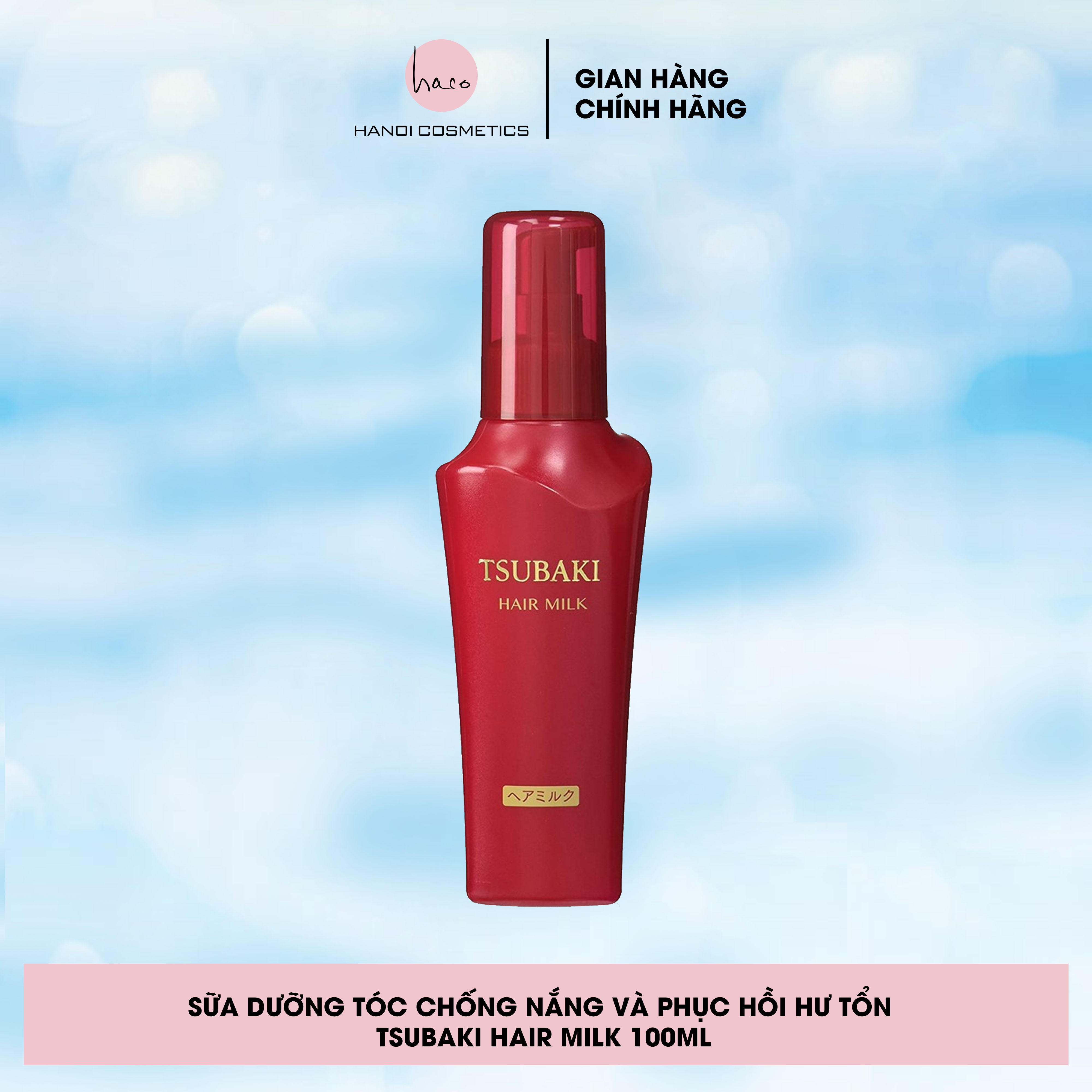 Sữa dưỡng tóc chống nắng và phục hồi hư tổn Tsubaki Hair Milk 100ml
