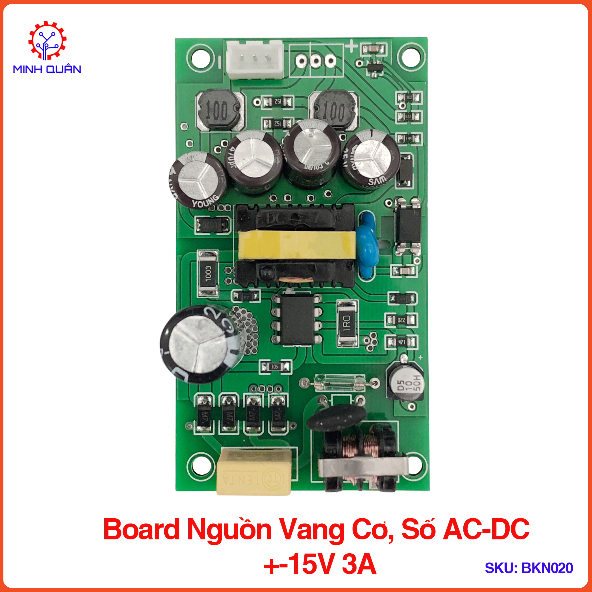 Board Nguồn Xung Vang Cơ, Nguồn Xung Vang Số, Nguồn Xung EQ, Nguồn +-15V 3A