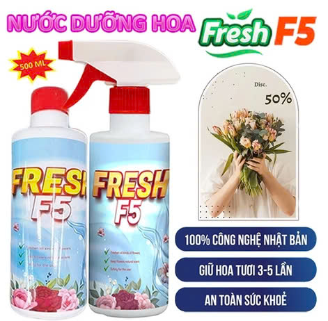 Nước Dưỡng Hoa, Cắm Hoa Fresh F5 500ml Chính Hãng - Dưỡng Hoa Tươi Lâu Gấp 3 Lần, Giảm Thối Nước Kèm Vòi Xịt
