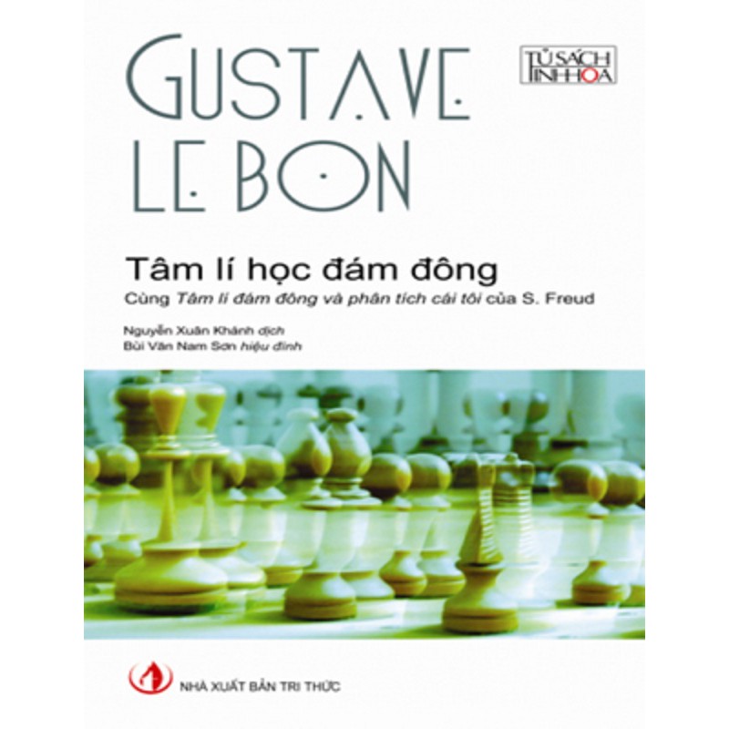 nguyetlinhbook Sách - Tâm Lý Học Đám Đông - Tác Giả Gustave Le Bon (nguyetlinhbook).
