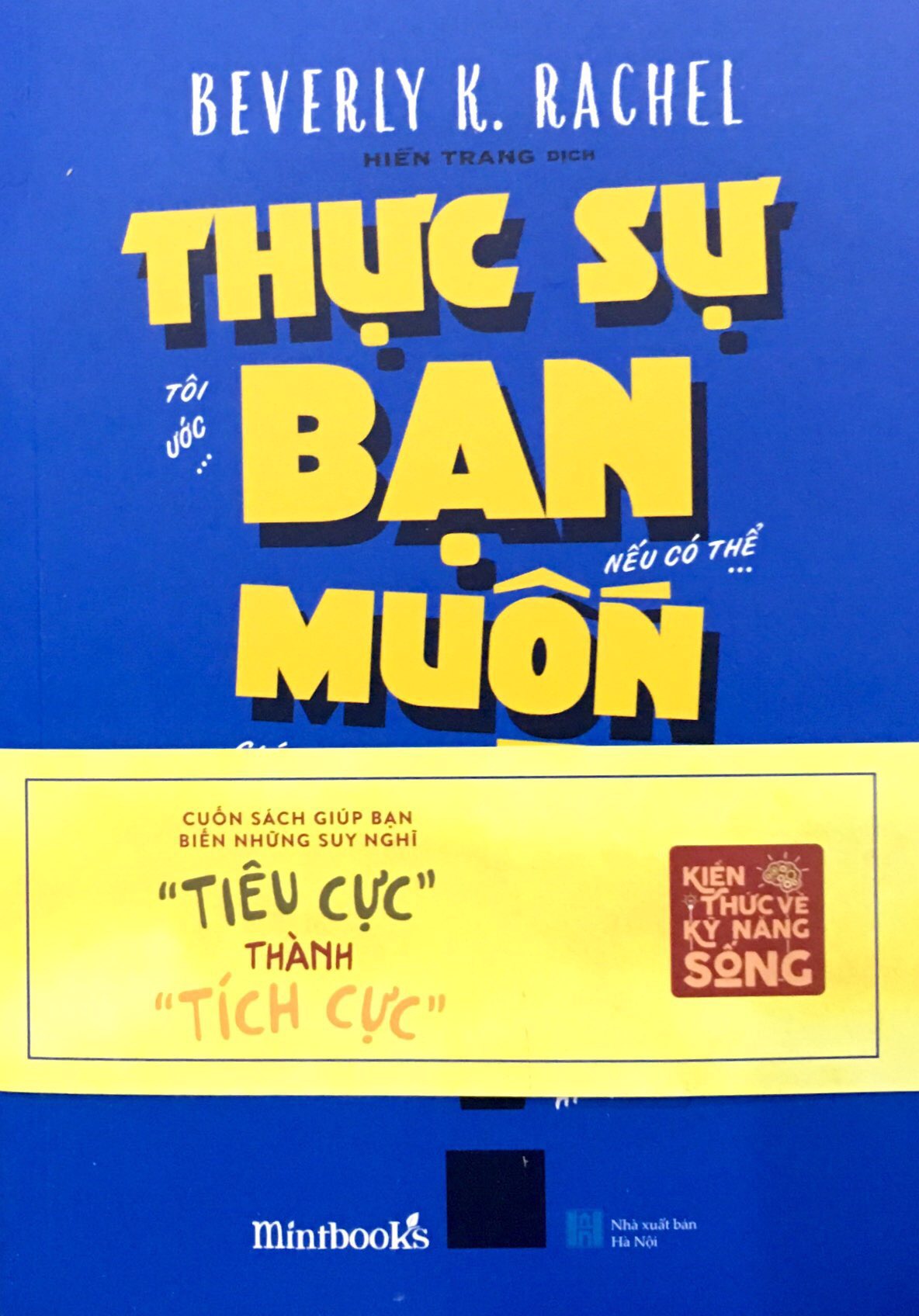 Fahasa - Thực Sự Bạn Muốn Gì?