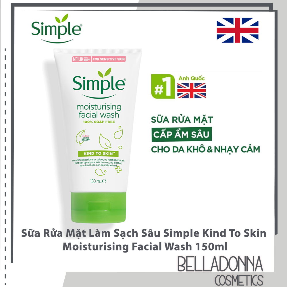 [HCM] Sữa Rửa Mặt Cấp Ẩm, Làm Sạch Sâu Simple Kind To Skin  Moisturising Facial Wash 150ml