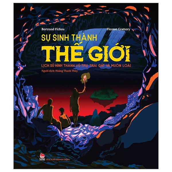 Sách sự sinh thành thế giới - lịch sử hình thành vũ trụ, trái đất và muôn loài