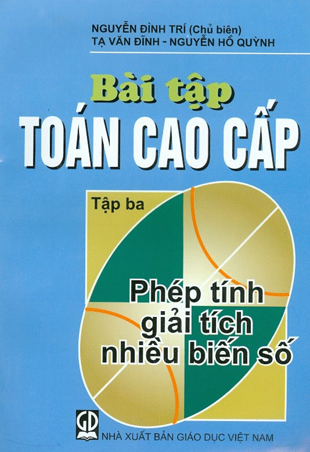 Bài Tập Toán Cao Cấp - Tập 3 - Phép Tính Giải Tích Nhiều Biến Số