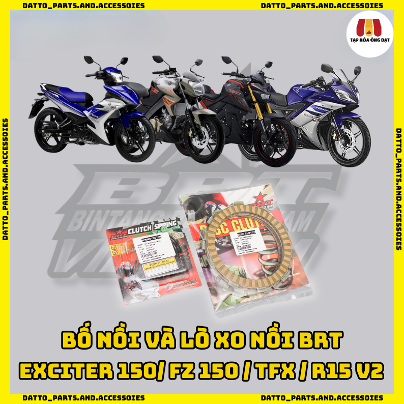Bố Nồi và Lò Xo Nồi BRT dành cho Yamaha Exciter150 / Fz150 2016 / TFX / M-Slaz / Xabre / R15 V2 - Hàng Chính Hãng