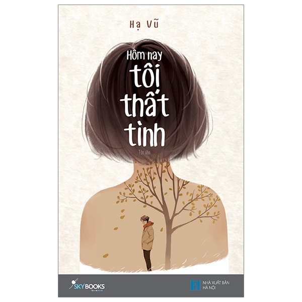 Fahasa - Hôm Nay Tôi Thất Tình (Tái Bản 2019)