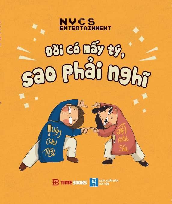 Timebooks - Đời Có Mấy Tý, Sao Phải Nghĩ