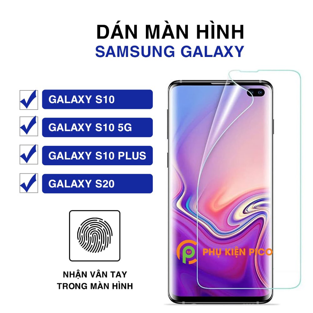 Dán màn hình Samsung S10 5G / S20 Ultra / S21 Plus full màn dẻo trong suốt PPF tự phục hồi vết xước 