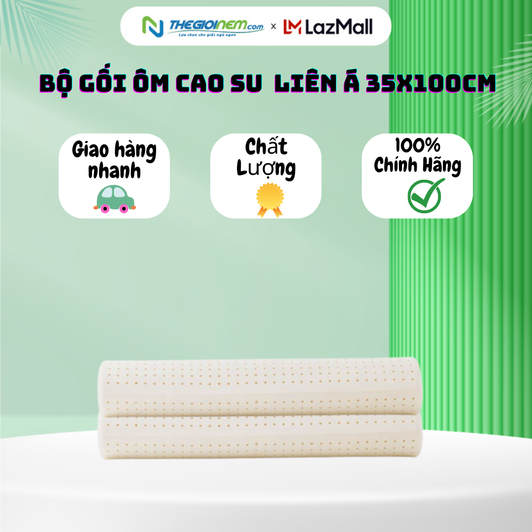 Bộ 2 gối ôm Liên Á  cao su thiên nhiên 100x35x18cm