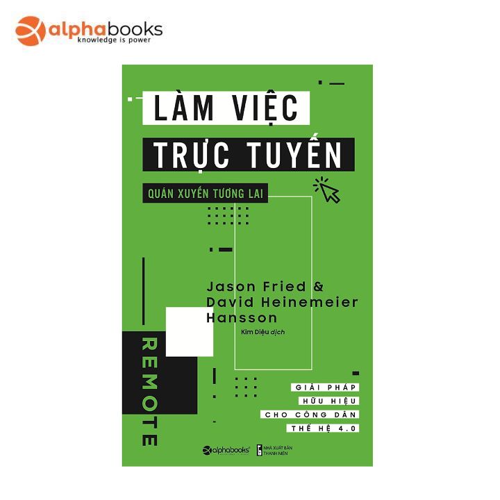 Sách Alphabooks - Làm Việc Trực Tuyến, Quán Xuyến Tương Lai