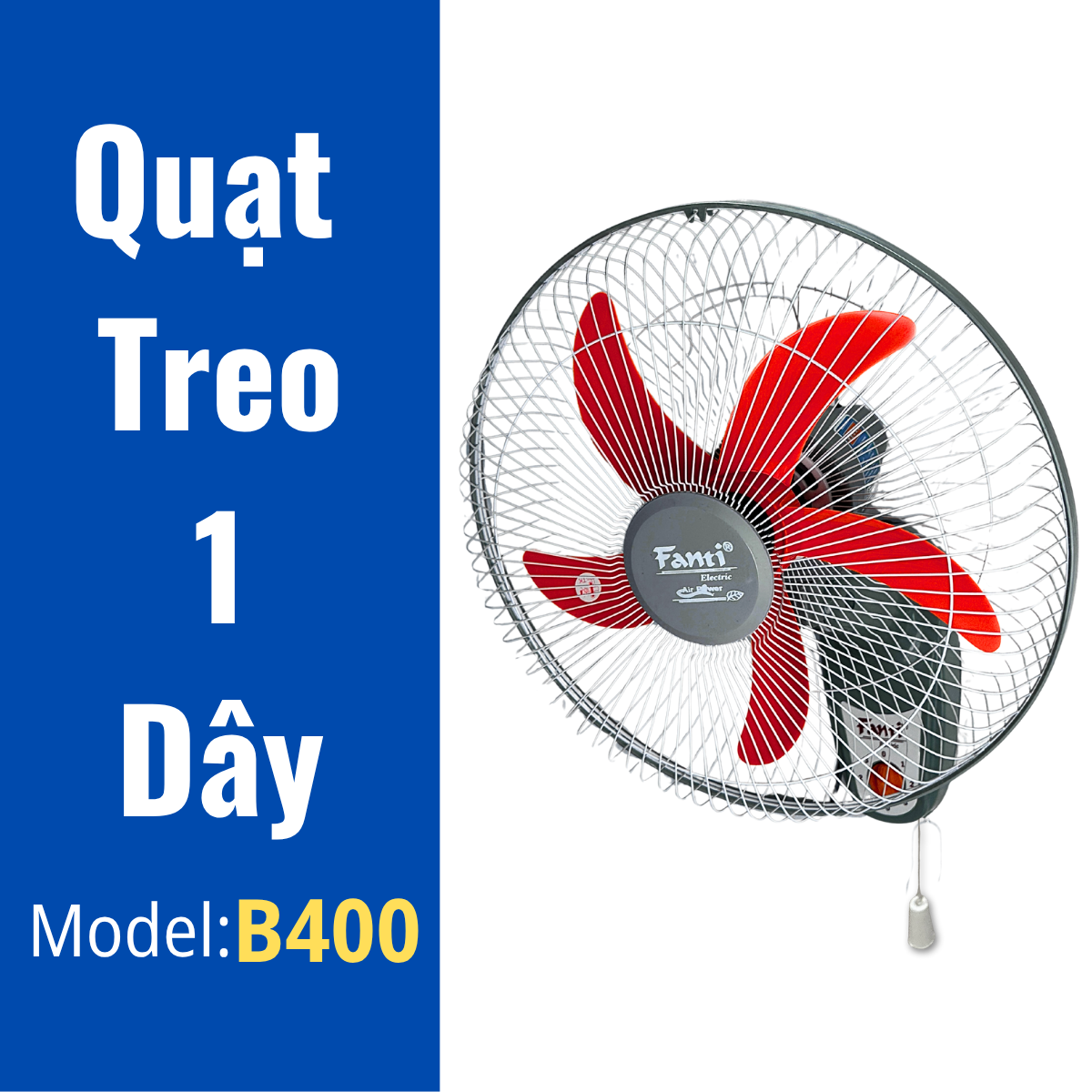 Quạt Treo Tường 1 Dây T400 Fanti  - Công Suất 43W - Cánh 40CM