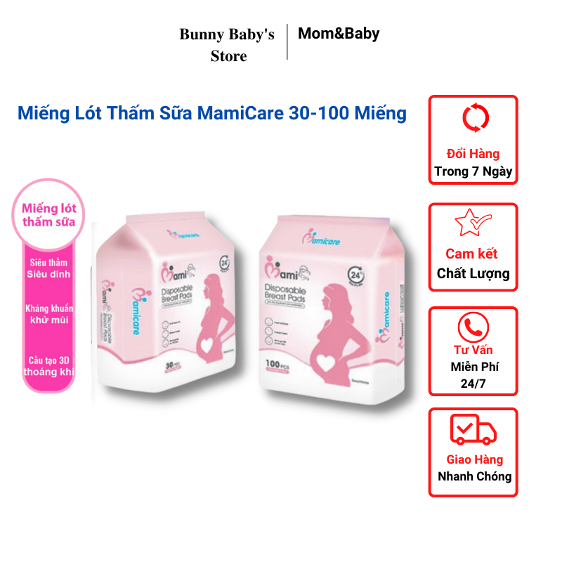 Miếng Lót Thấm Sữa MamiCare, Tấm Lót Hút Sữa Siêu Mịn Siêu Thấm Chống Tràn Tiện Ích gói 30-100 miếng - Bunnybabystore