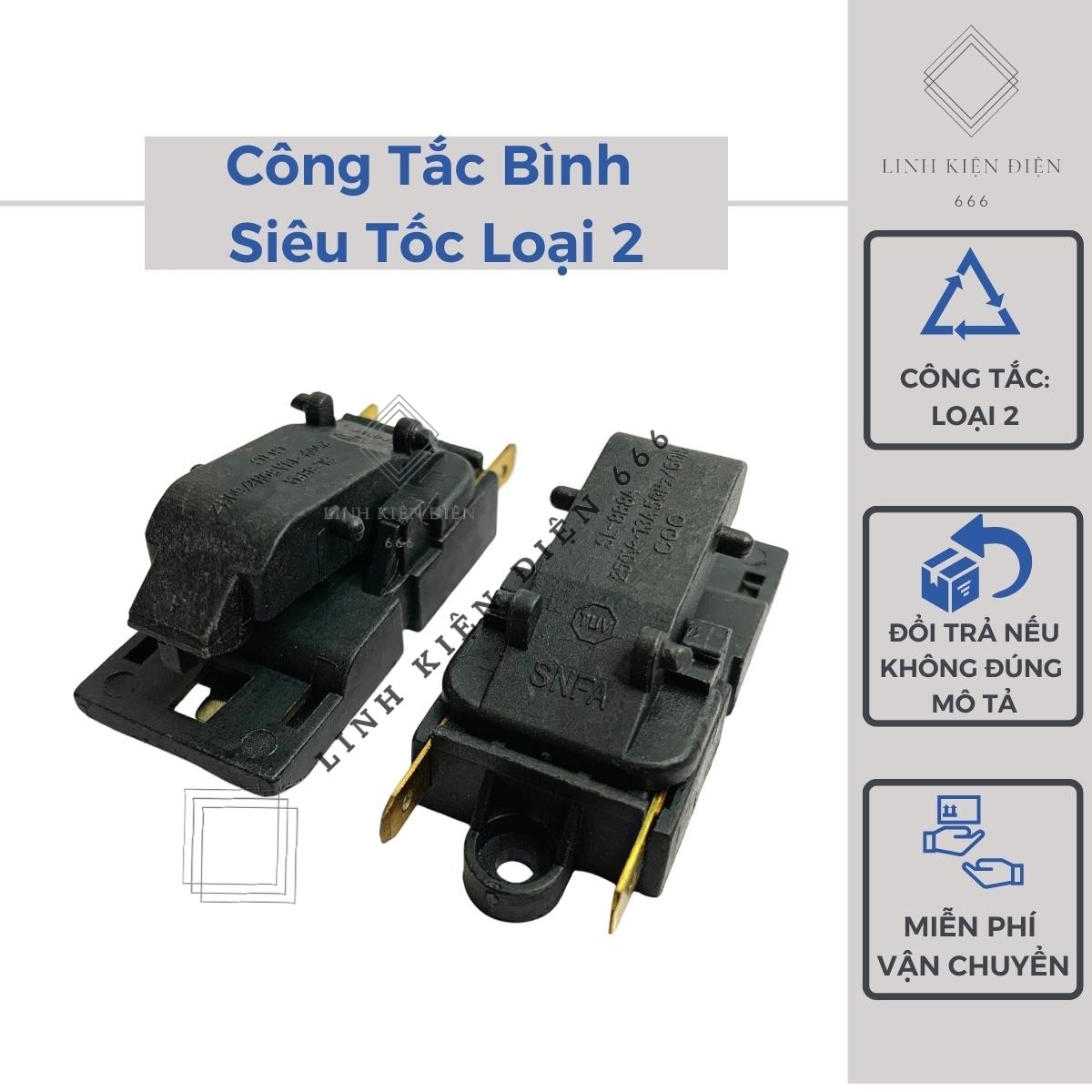 Công tắc bình siêu tốc loại 2 bình đun nước siêu tốc xịn rẻ CTASTL2