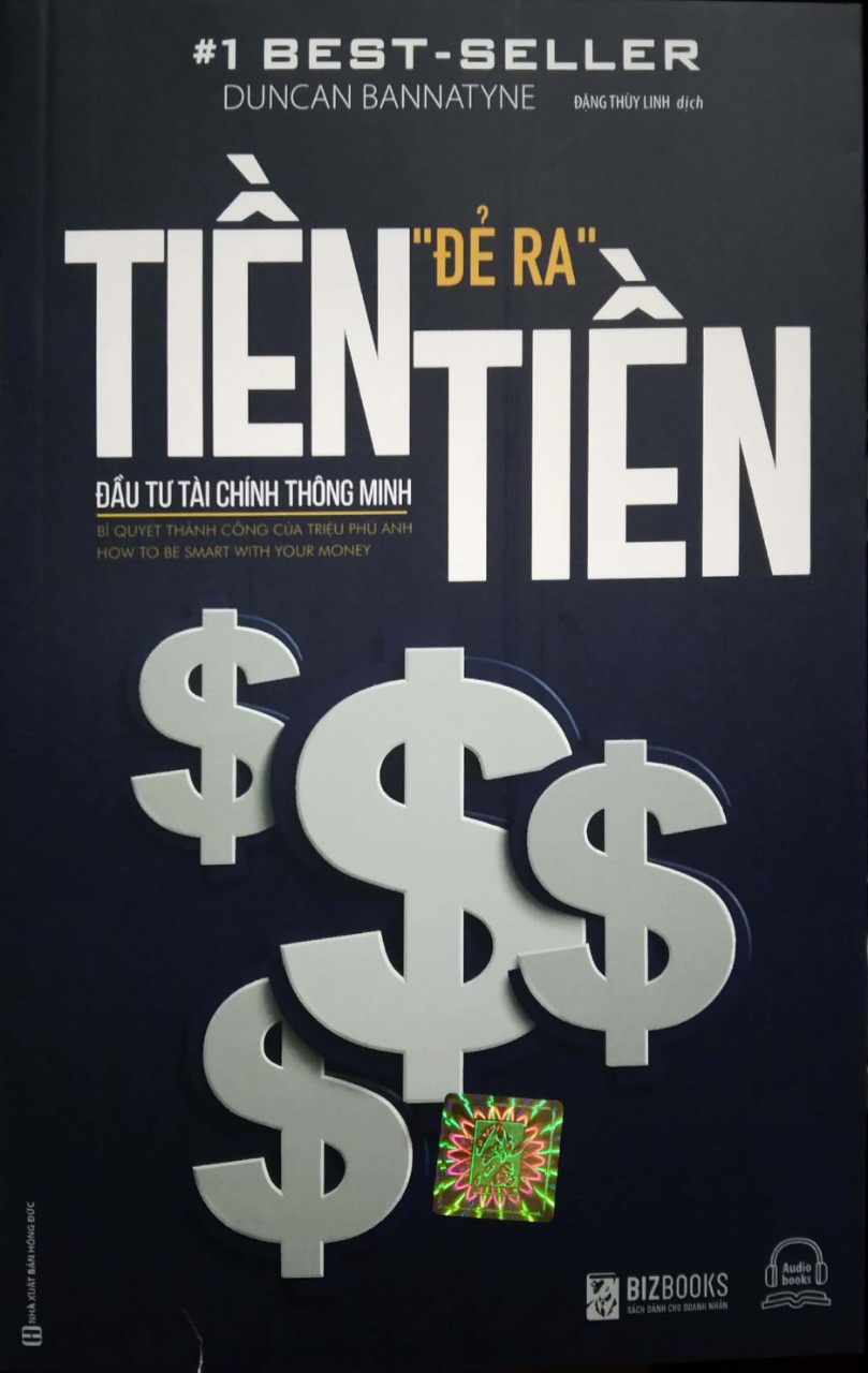 Sách-tiền đẻ ra tiền - đầu tư tài chính thông minh