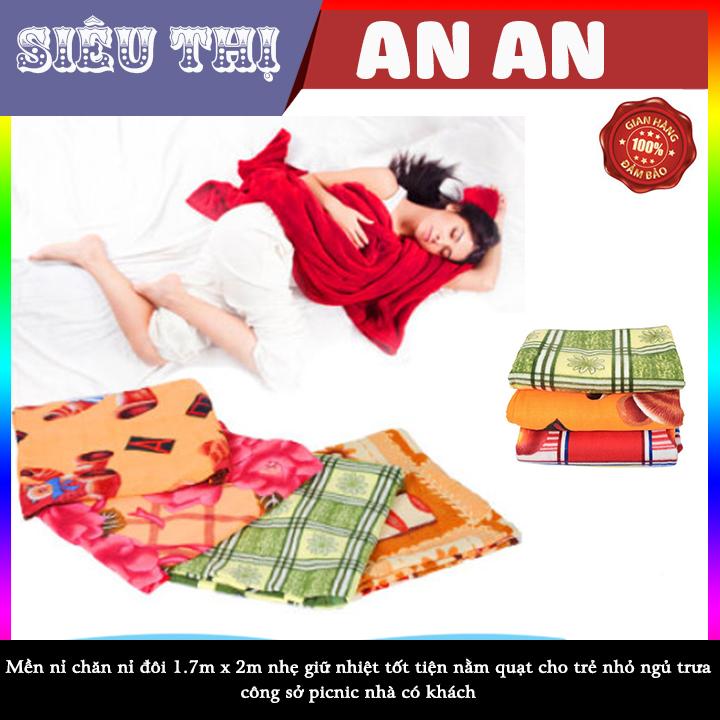 Mền nỉ chăn nỉ đôi 1.7m x 2m nhẹ giữ nhiệt tốt tiện nằm quạt cho trẻ nhỏ ngủ trưa công sở picnic nhà có khách