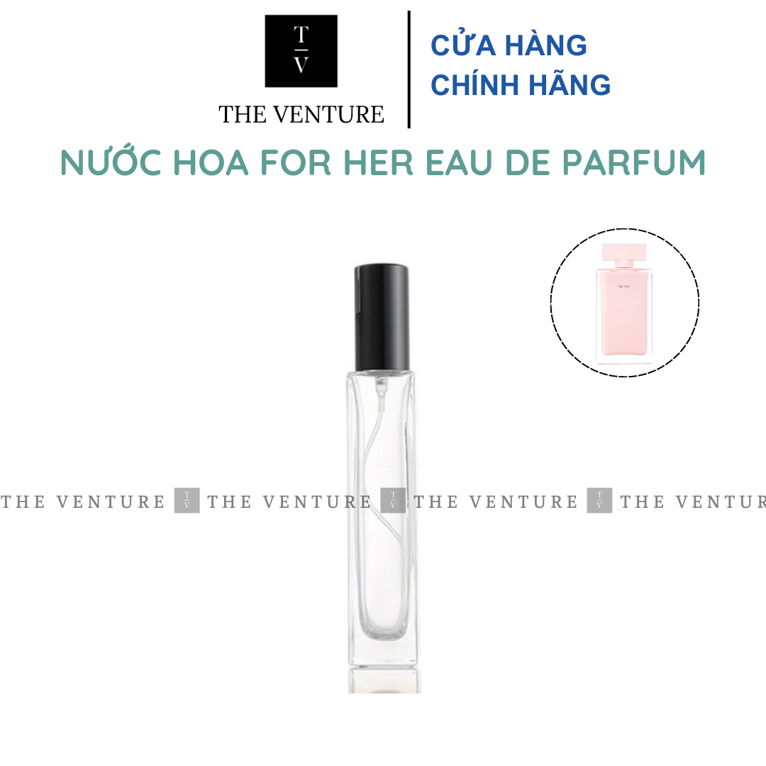 Mẫu thử 5-10ml - nước hoa nữ for her eau de parfum