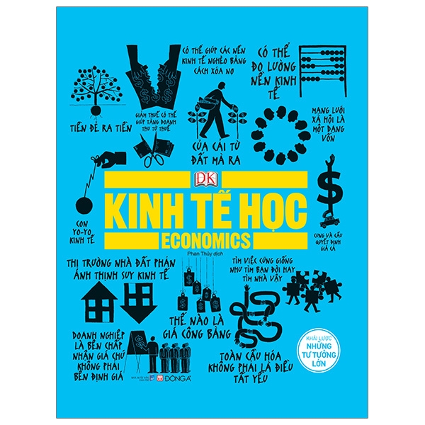 Sách - kinh tế học - khái lược những tư tưởng lớn - đông a