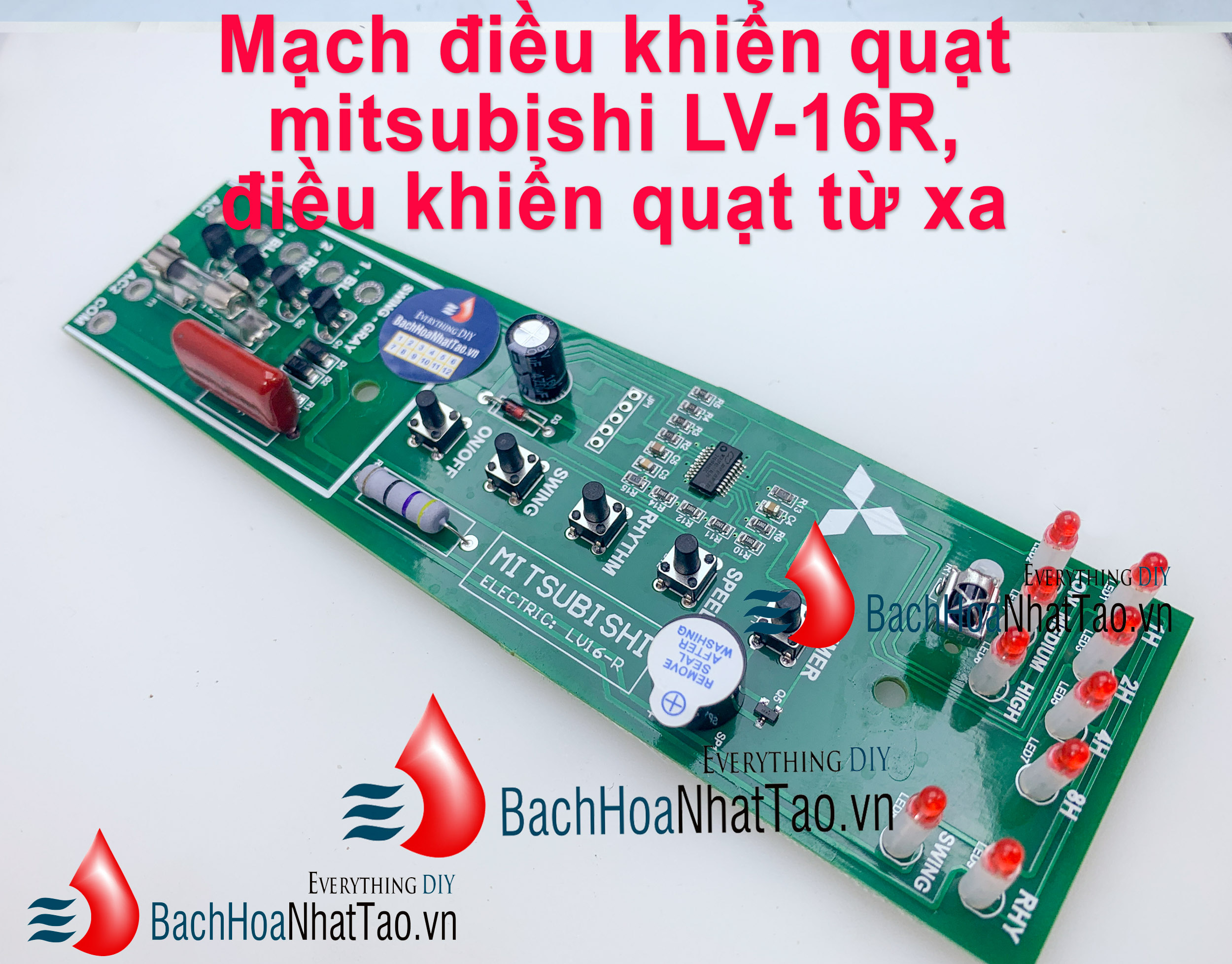 Mạch điều khiển quạt mitsubishi LV-16R, điều khiển quạt từ xa